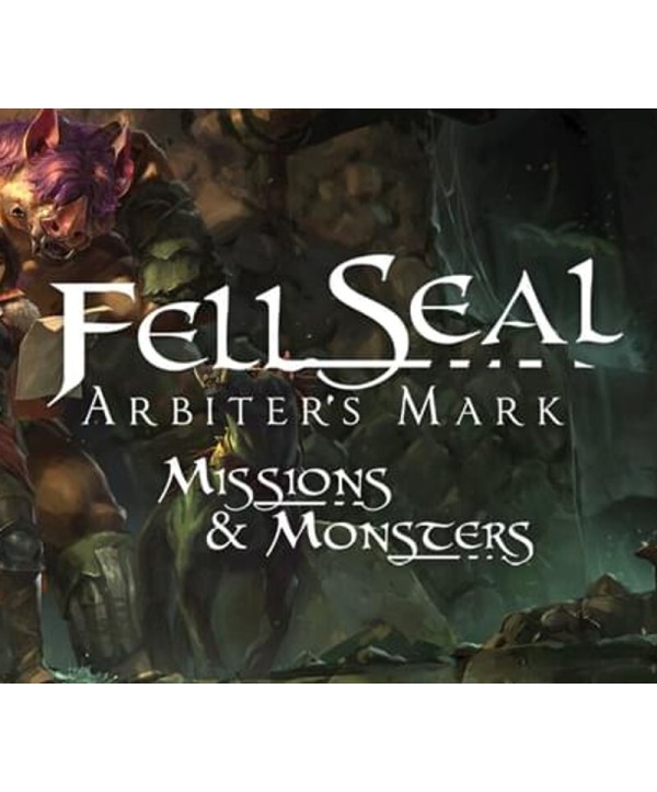 Fell Seal: Arbiter s Mark - Missions and Monsters DLC Steam Key GLOBAL